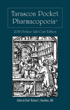 Paperback Tarascon Pocket Pharmacopoeia 2018 Deluxe Lab-Coat Edition Book