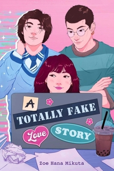 Hardcover A Totally Fake Love Story Book
