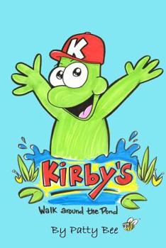 Paperback Kirby's Walk Around the Pond Book