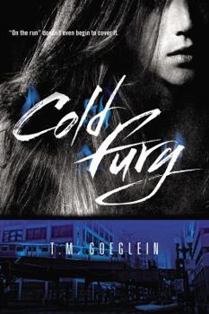 Cold Fury - Book #1 of the Cold Fury