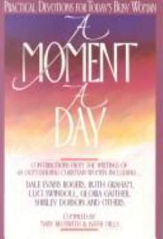 Paperback A Moment a Day Book
