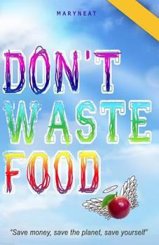 Paperback Don't Waste Food Book