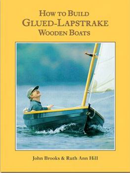 Hardcover How to Build Glued-Lapstrake Wooden Boats Book