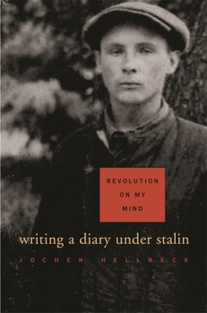 Paperback Revolution on My Mind: Writing a Diary Under Stalin Book