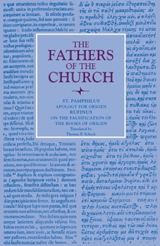 Paperback Apology for Origen with On the Falsification of the Books of Origen by Rufinus Book