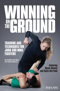 Paperback Winning on the Ground: Training and Techniques for Judo and MMA Fighters Book