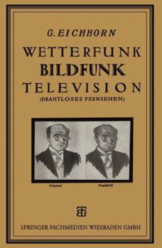 Paperback Wetterfunk, Bildfunk, Television: (Drahtloses Fernsehen) [German] Book