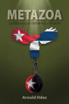 Paperback Metazoa: La fábula que debemos conocer [Spanish] Book
