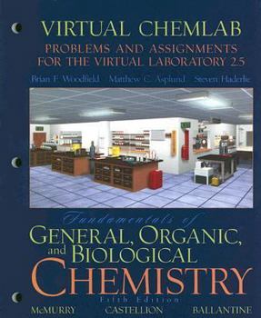 Paperback Virtual Chemlab: Fundamentals of General, Organic, and Biological Chemistry: Problems and Assignments for the Virtual Laboratory 2.5 Book