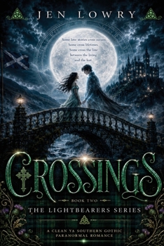 Paperback Crossings: The Lightbearers Series Book