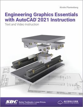 Paperback Engineering Graphics Essentials with AutoCAD 2021 Instruction Book