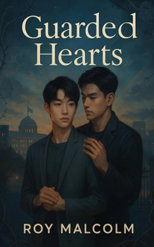 Paperback Guarded Hearts: A Boys Love Novel About Fighting for Love Book
