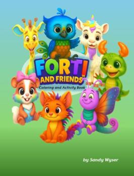 Paperback Forti and Friends Coloring and Activity Book