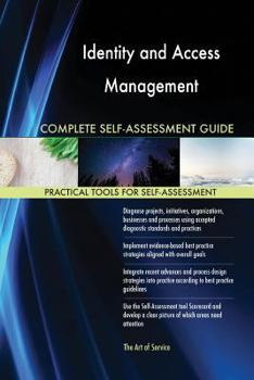 Paperback Identity and Access Management Complete Self-Assessment Guide Book