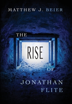 Hardcover The Rise of Jonathan Flite Book