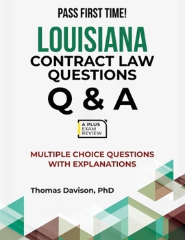 LOUISIANA CONTRACT LAW QUESTIONS Q & A