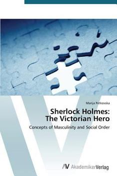 Paperback Sherlock Holmes: The Victorian Hero Book