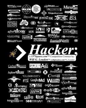 Hacker: a 13thSquare.com™ Competition Contract