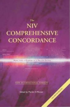 Hardcover The NIV Comprehensive Concordance / C [International Bible Society; Edited by Martin H. Manser] Book