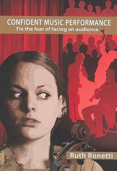 Paperback Confident Music Performance (Taking Centre Stage) Book