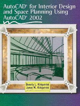 Paperback AutoCAD for Interior Design and Space Planning Using AutoCAD 2002 Book