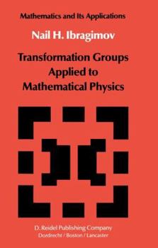 Paperback Transformation Groups Applied to Mathematical Physics Book