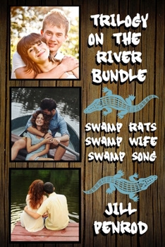 Trilogy on the River Bundle - Book  of the Trilogy on the River