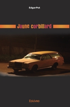 Paperback Jaune corbillard [French] Book