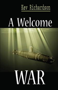 Paperback A Welcome War Book