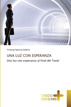Paperback Una Luz Con Esperanza [Spanish] Book