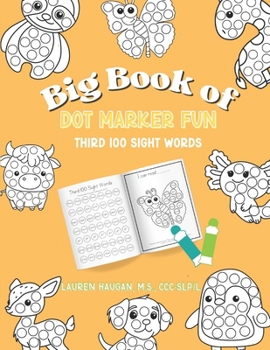 Big Book of Dot Marker Fun: Third 100 Sight Words