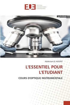 L'Essentiel Pour l'Etudiant (French Edition)
