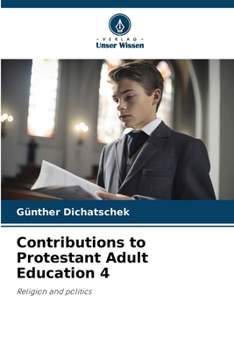 Contributions to Protestant Adult Education 4