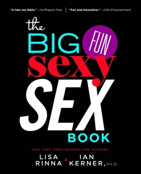 Paperback The Big, Fun, Sexy Sex Book