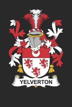 Yelverton: Yelverton Coat of Arms and Family Crest No