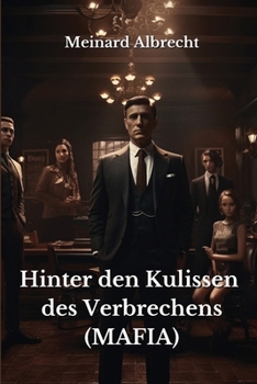 Paperback Hinter den Kulissen des Verbrechens (MAFIA) [German] Book
