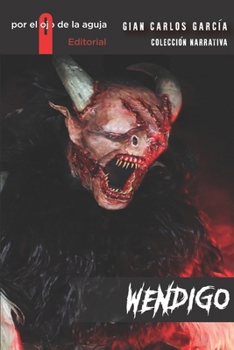 Paperback Wendigo: Wendigo [Spanish] Book