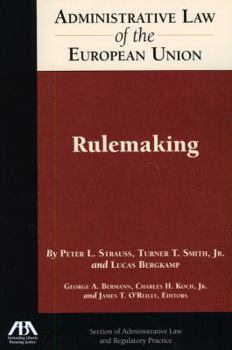 Paperback Administrative Law of the European Union: Rulemaking Book