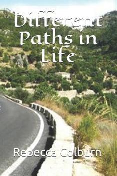 Paperback Different Paths in Life Book