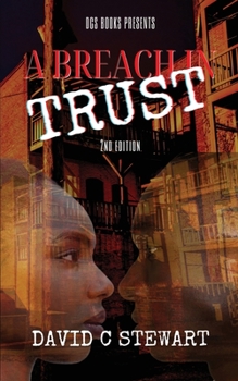 Paperback A Breach in Trust Book