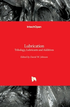 Hardcover LubricationTribology, Lubricants and Additives Book