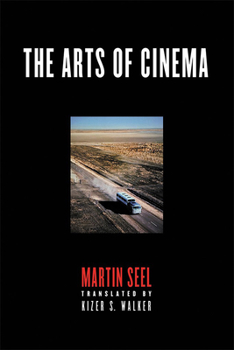 Paperback The Arts of Cinema Book