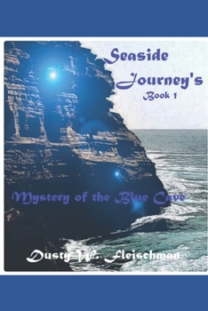 Paperback Seaside Journey's 1: Mystery of the Blue Cave Book