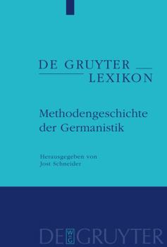 Hardcover Methodengeschichte der Germanistik [German] Book