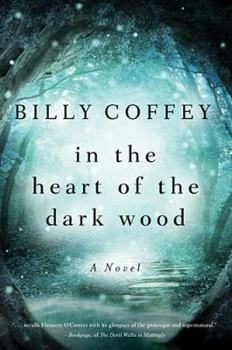 Paperback In the Heart of the Dark Wood Book
