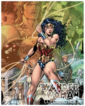 Paperback Wonder Woman Coloring Book: A Coloring Book For Kids And Adults With Wonder Woman Pictures, Relax And Stress Relief Book
