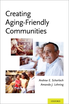 Hardcover Creating Aging-Friendly Communities Book