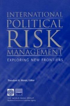 Paperback International Political Risk Management: Exploring New Frontiers Book