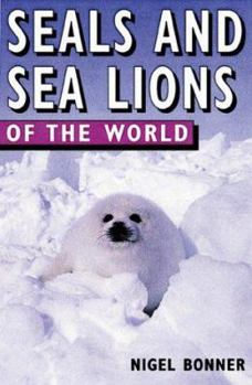 Paperback Seals and Sea Lions of the World Book