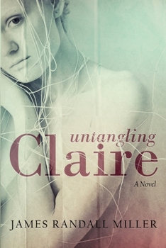 Paperback Untangling Claire Book